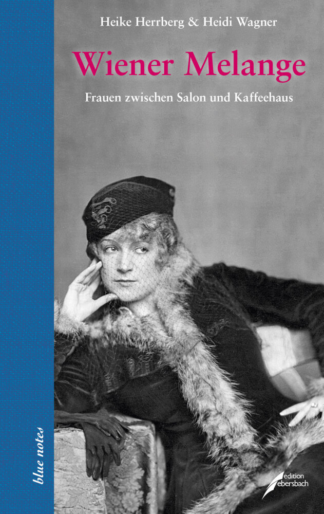 Thumbnail - Wiener Melange | Heike Herrberg, Heidi Wagner | 2014 | Deutsch