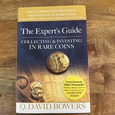 The Expert's Guide to Collecting and Investing in Rare Coins : Secrets of...