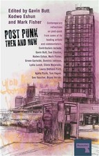 Post-Punk Then and Now (Paperback or Softback)