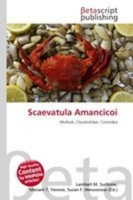 Scaevatula Amancicoi ~ Lambert M. Surhone ~  9786133010437