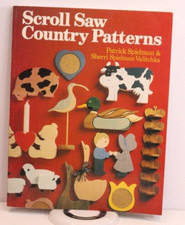 SCROLL SAW COUNTRY PATTERNS BOOK 1990 Paperback by Patrick  Sherri