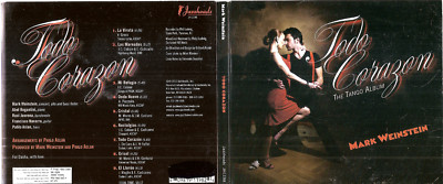 Mark Weinstein - Todo Corazon: The Tango Album (CD, 2013) #0623MP