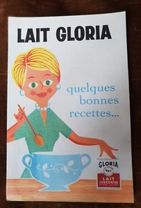 Superbe Ancienne Publicite Lait Gloria Avec 11 Recettes Creation Elvinger 1960 Ebay