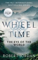 The Eye Of The World ~ Robert Jordan ~ 9780356517001
