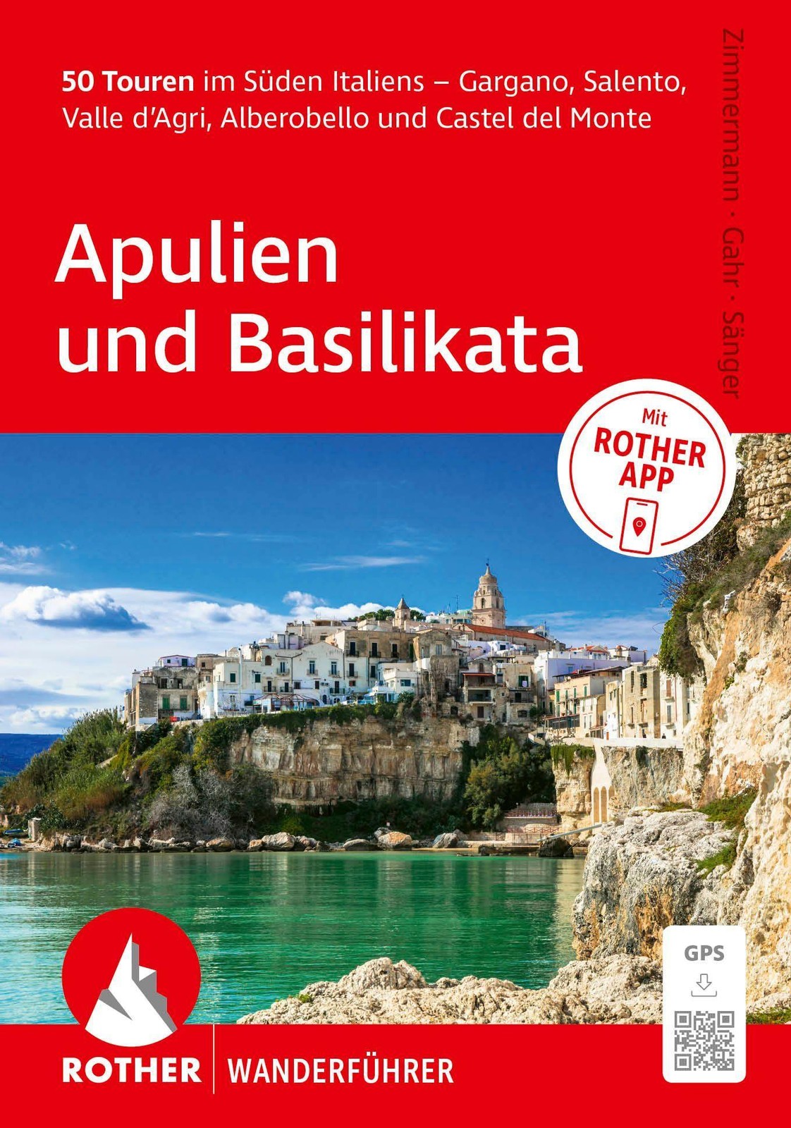 ROTHER Wanderführer Apulien und Basilikata. 50 Touren im Süden Italiens - G ...