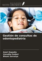 Aneri Kapadia (U. A.) | GestióN De Consultas De OdontopediatríA | Taschenbuch