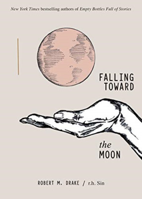 Falling Toward the Moon - Paperback NEW Sin, r.h. 10/10/2020