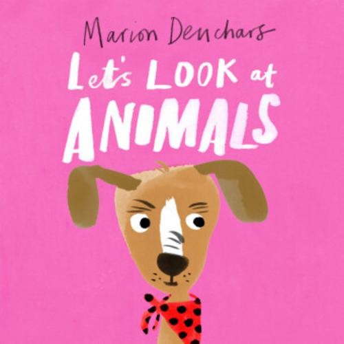 Marion Deuchars / Let's Look At... Animals9781786277824-image
