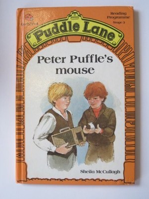 Peter Puffles Mouse: 7 (Puddle Lane..., McCullagh, Shei