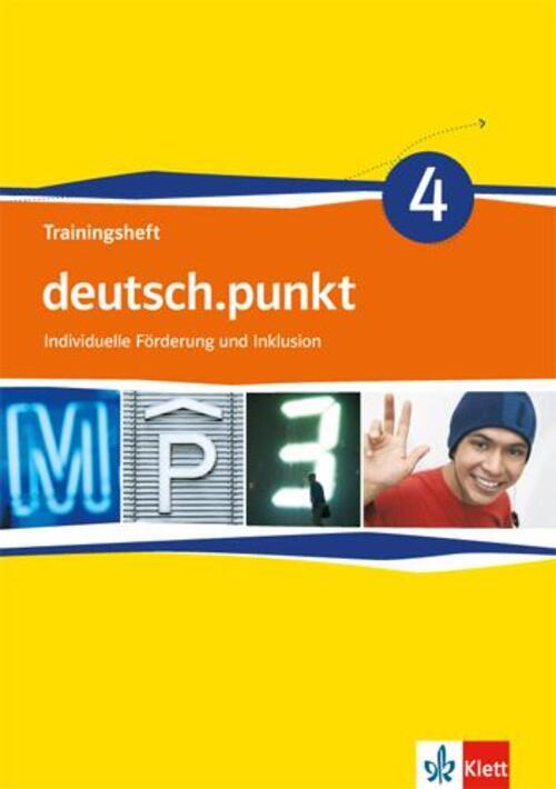 Deutsch.punkt 4. Trainingsheft Individuelle Förderung Und Inklusion