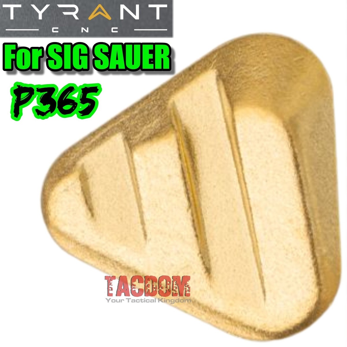 Tyrant Designs for S I G P365 EXTENDED GOLD Magazine Catch Release
