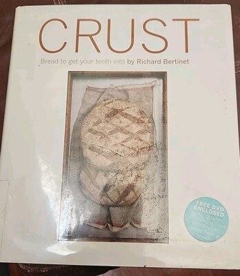 Crust: Bread to Get Your Teeth Into [With DVD]