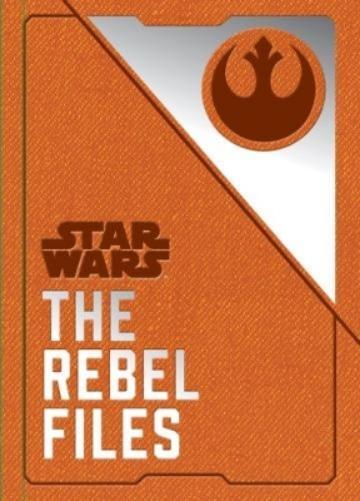 Daniel Wallace Star Wars - The Rebel Files (Copertina rigida)