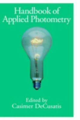 Handbook of Applied Photometry, , 9781563964169