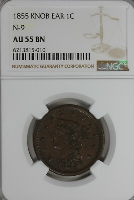 1855 .01 NGC AU 55BN KNOB EARS N-9 1800's Large Cent, Braided Hair