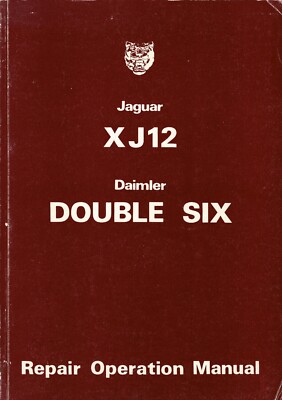 Jaguar XJ12 / Daimler Double Six Repair Operation Manual (1979) Part E190/4