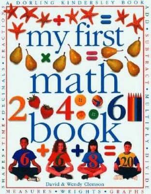 My First Math Book - Hardcover By David Clemson - GOOD