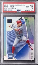 2019 PANINI CHRONICLES STATUS BLUE #13 MIKE TROUT #/99 PSA 8