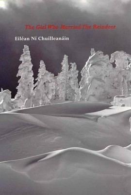 Eiléan Ní Chuilleanái The Girl Who Married the Reindee (Taschenbuch) (US IMPORT)