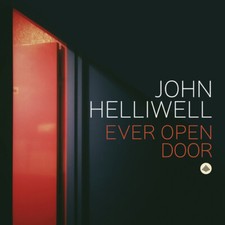 John Helliwell : Ever Open Door CD Album Digipak (2020) ***NEW*** Amazing Value
