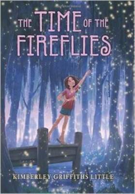 The Time of the Fireflies - Paperback By Little, Kimberley Griffiths - GOOD