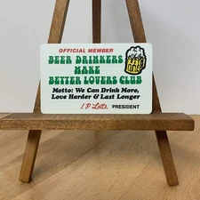 Vintage Official Membership Card Beer Drinkers Make Better Lovers Funny Plastic