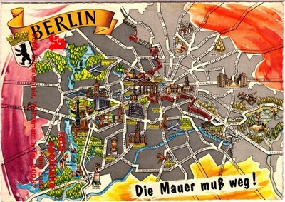 Protest card of Berlin (West) ''The Wall must go!'' read