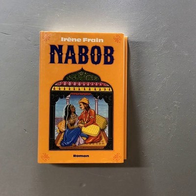 NABOB, Irène Frain, T46