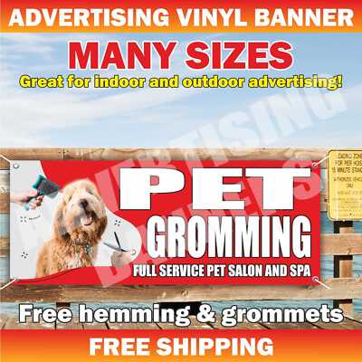 PET GROMMING FULL SERVICE SALON SPA advertising Banner Vinyl Mesh Sign dog cat