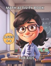 Math Activity Book: For children aged 4 to 8. by Coloring Imagination Press Pape