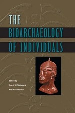 Bioarchaeology of Individuals Paperback Longleaf Services on beh