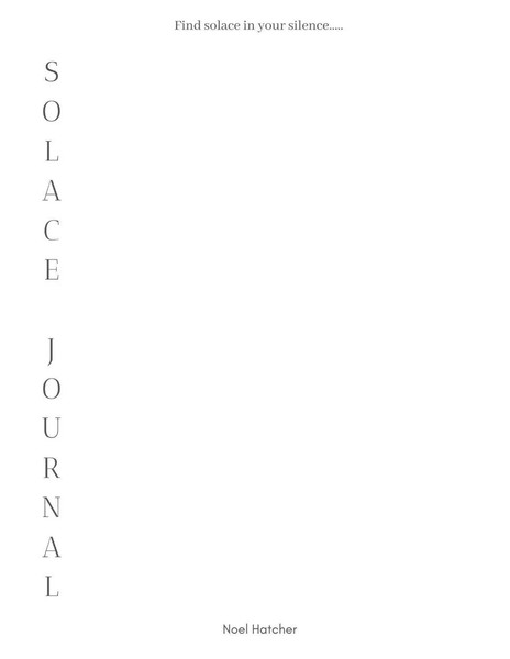 Noel Hatcher | Solace Journal | Taschenbuch | Englisch (2020) | Lulu Press, Inc.-image