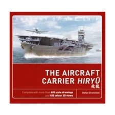 Osprey Anatomy of the Ship Aircraft Carrier Hiryu New