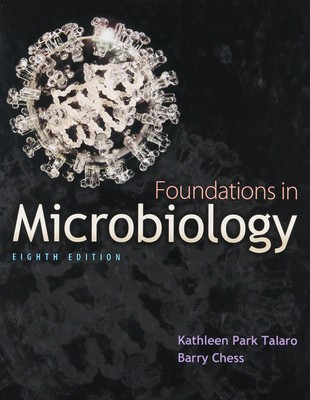 Foundations in Microbiology,Talaro, Kathleen Park Kathleen Park 