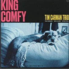 TIM CARMAN TRIO - King Comfy - Vinyl (limited LP)
