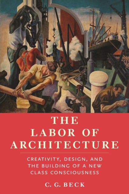 Labor Of Architecture The