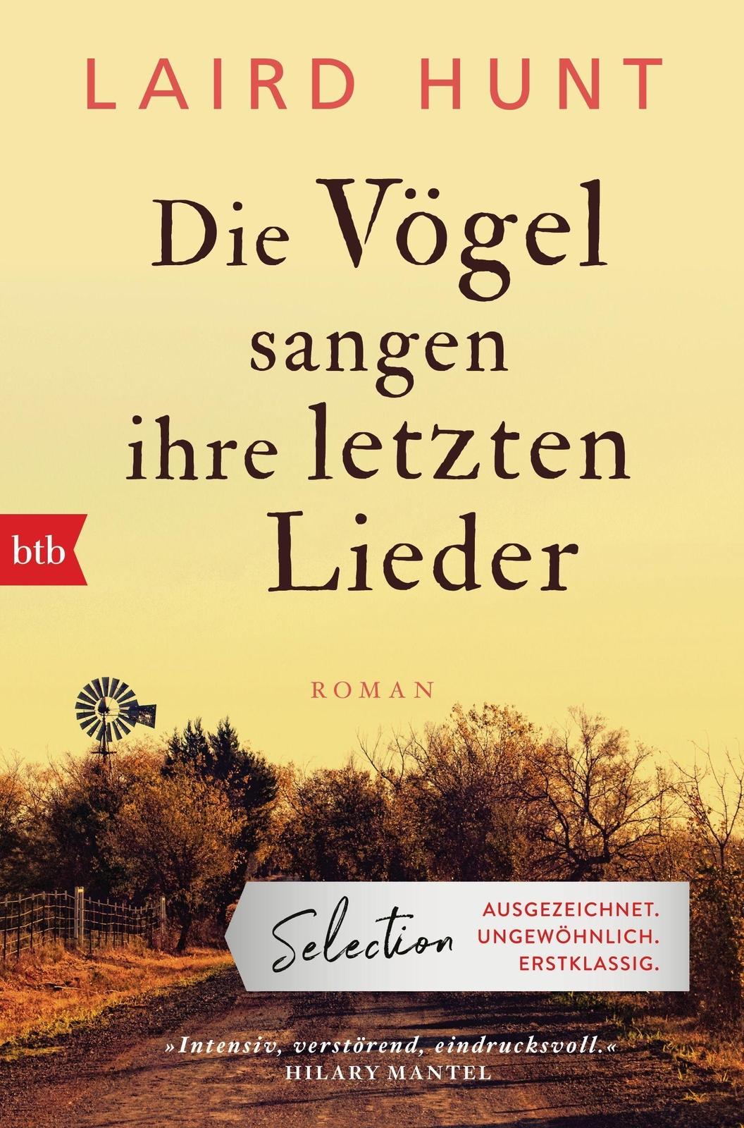 Thumbnail - Die Vögel Sangen Ihre Letzten Lieder, Laird Hunt