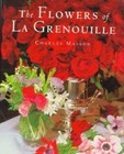 The Flowers of La Grenouille by Masson, Charles