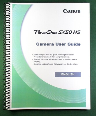 Canon PowerShot SX50 HS Instruction Manual: 286 Pages & Protective Covers!