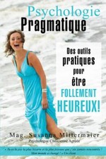 Psychologie Pragmatique, Paperback by Mitterm...