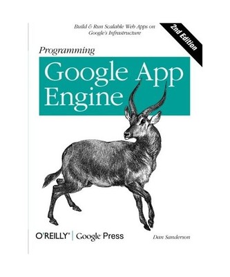 Programming Google App Engine, 2nd Edition