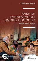 Christian RéMéSy | Faire De L'alimentation Un Bien Commun ! | Taschenbuch (2026)