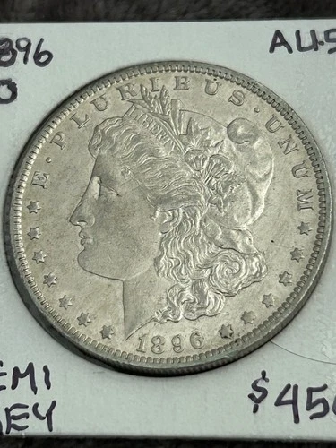 Semi KEY AU+/UNC 1896-O MORGAN SILVER DOLLAR. GUARANTEED NEVER CLEANED.