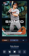 DIGITAL TOPPS BUNT Pete Alonso NOW 25 ICONIC SIGNED O’S /199 Read