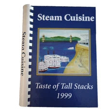 Steam Cuisine Taste of Tall Stacks 1999 Cookbook, Cincinnati OH EUC 