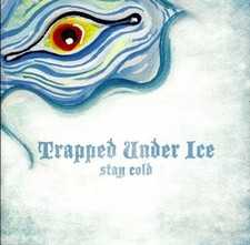 Trapped Under Ice - Stay Cold (7) (Mint (M)) ...