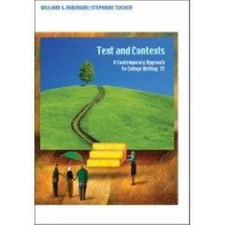 Texts and Contexts, Paperback by Robinson, William S.; Tucker, Stephanie; Hic...