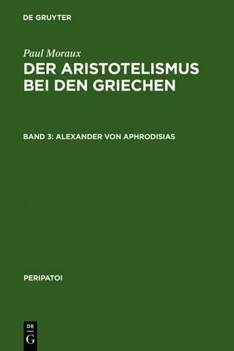 Thumbnail - Paul Moraux Alexander Von Aphrodisias (gebundene Ausgabe) Peripatoi