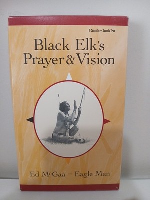 Black Elk's Prayer and Vision by Ed McGaa (1998, Audio Cassette, Unabridged...