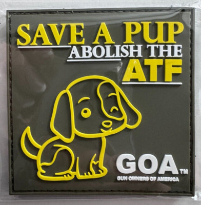 Shot Show 2025 GOA Gun Owners Of America Save A Pup Abolish The ATF Patch